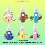 MYLE DRIP 2600 PUFFS DISPOSABLE VAPE IN DUBAI UAE