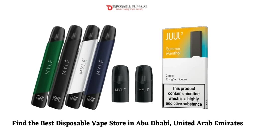 Find the Best Disposable Vape Store in Abu Dhabi, United Arab Emirates